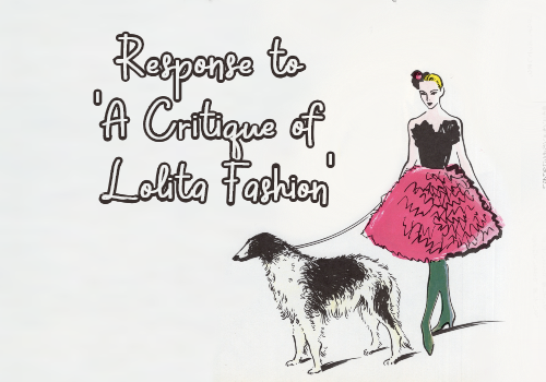 Response to ‘A Critique of Lolita Fashion’