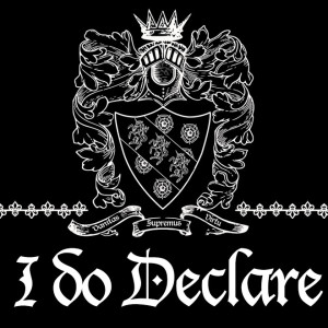 I Do Declare