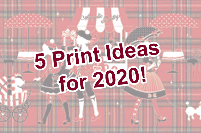 Lolita Blog Carnival: 5 Print Ideas for 2020!