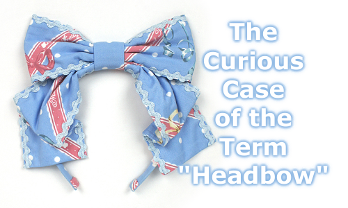 The Curious Case of the Term “Headbow”