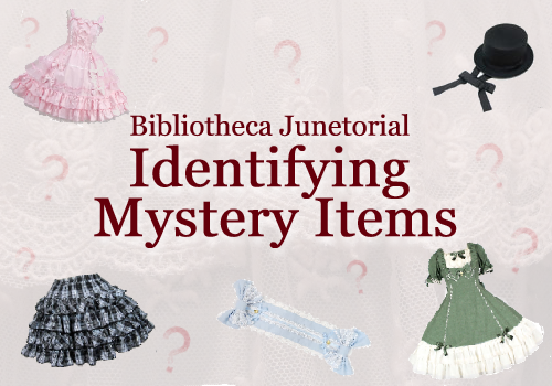 Bibliotheca Junetorial: Identifying Mystery Items