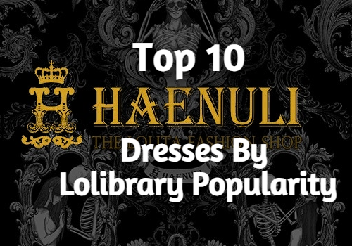Top 10 Haenuli Dresses By Lolibrary Popularity